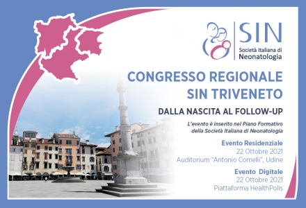 CONGRESSO REGIONALE SIN TRIVENETO - DALLA NASCITA AL FOLLOW-UP - Digitale